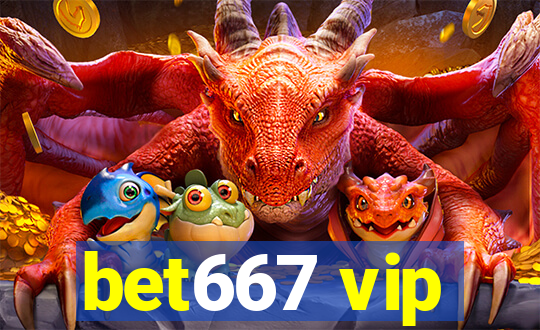 bet667 vip